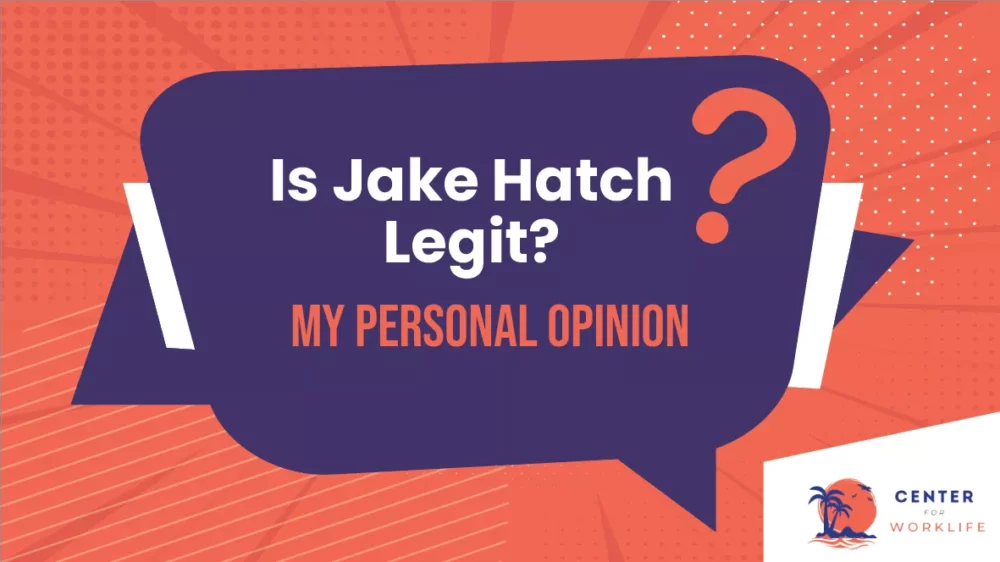 Is Jake Hatch Legit? My Personal Opinion On The Hatch Method Scam