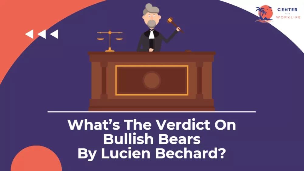 TLDR – What’s The Verdict On Bullish Bears By Lucien Bechard