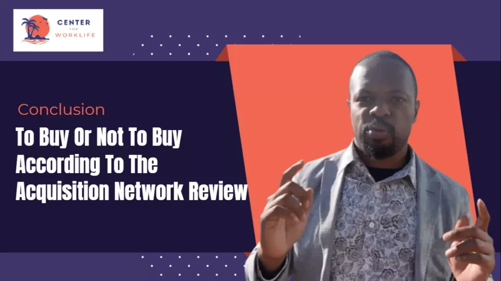 To Buy Or Not To Buy According To The Acquisition Network Review