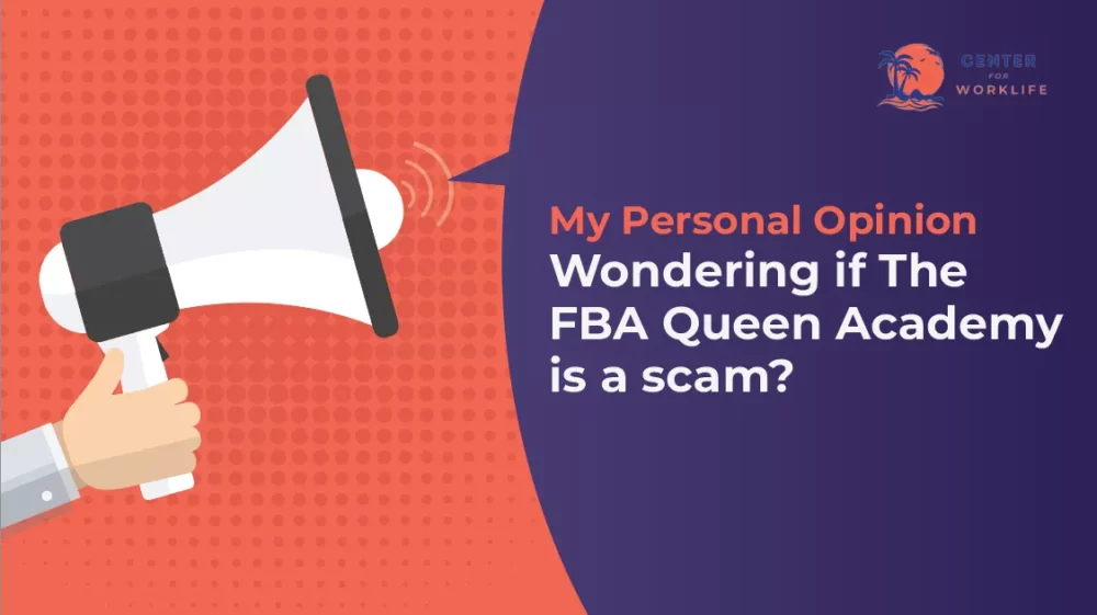 Unveiling The FBA Queen Academy Scam: My Personal Opinion