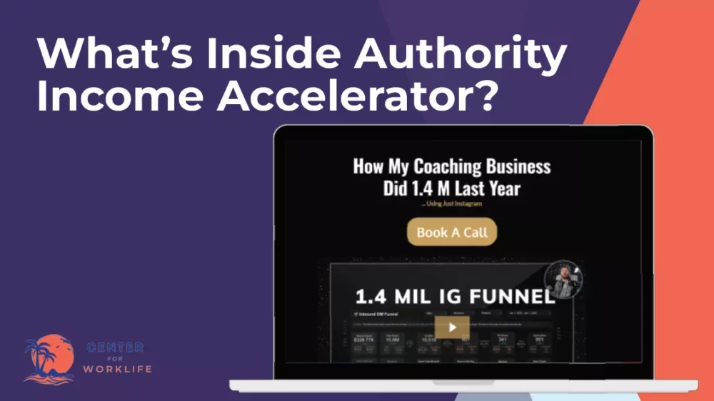 What’s Inside Authority Income Accelerator